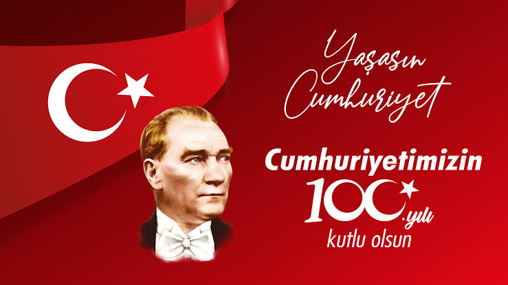 Cumhuriyetimizin 100. Yılı Kutlu Olsun 